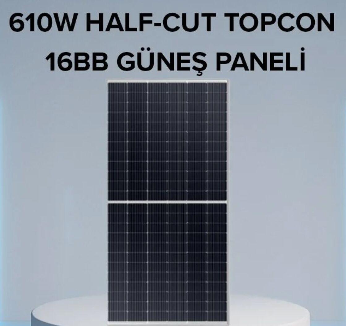 610W HALF-CUT TOPCON 16BB GÜNEŞ PANELİ